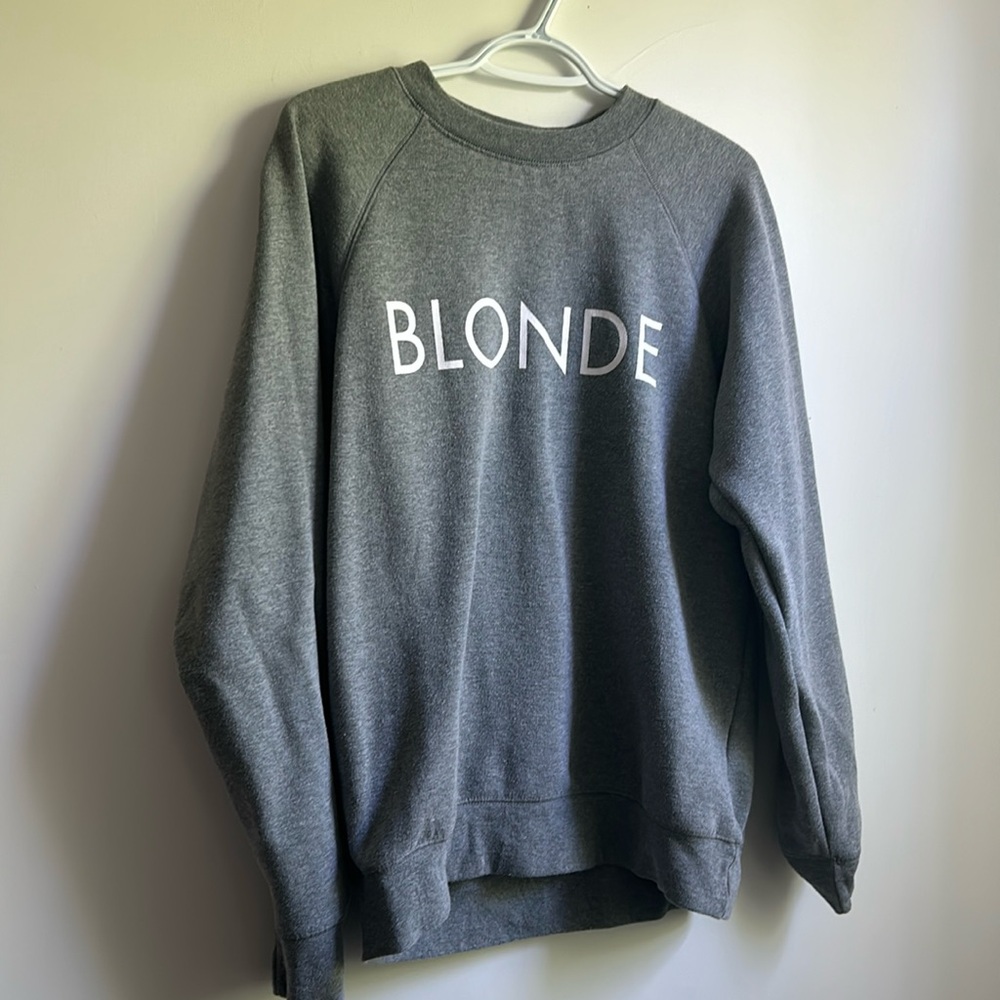Brunette the Label- Blonde Sweatshirt